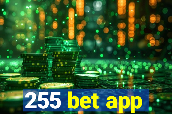 255 bet app