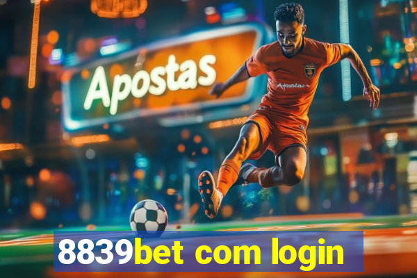 8839bet com login