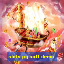 slots pg soft demo