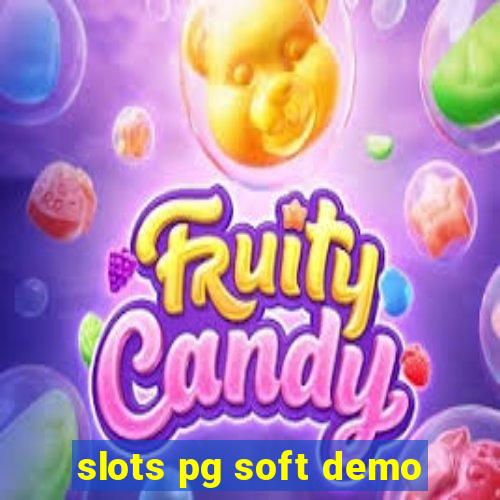 slots pg soft demo