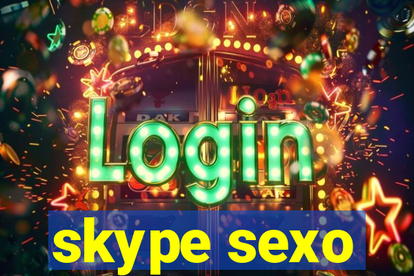 skype sexo