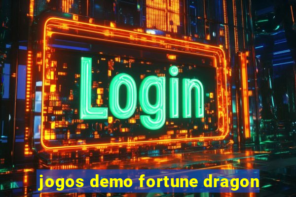 jogos demo fortune dragon