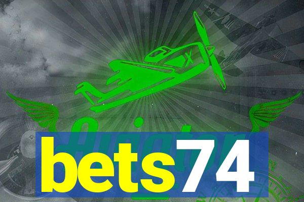 bets74