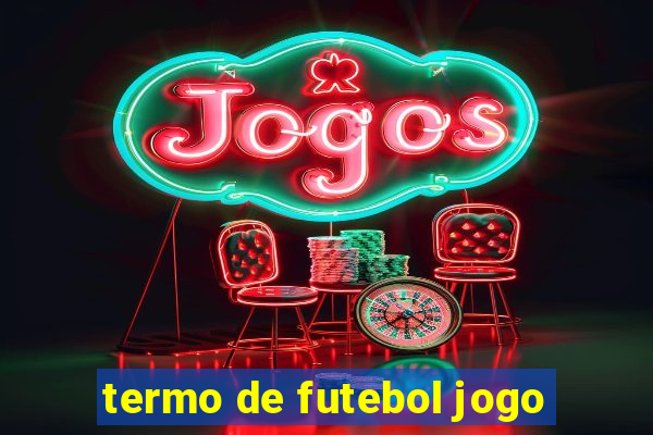 termo de futebol jogo