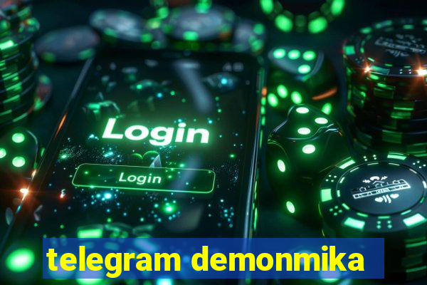 telegram demonmika