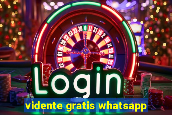 vidente gratis whatsapp