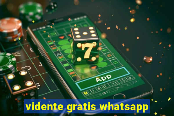 vidente gratis whatsapp