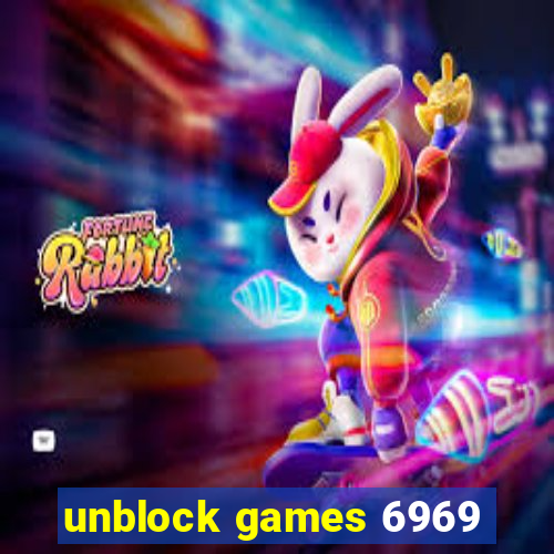 unblock games 6969