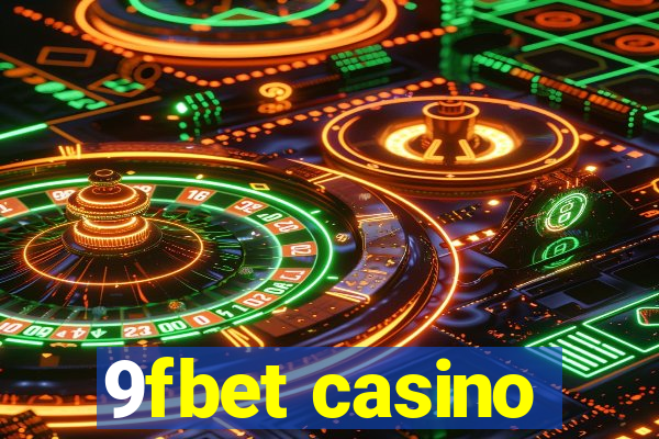 9fbet casino