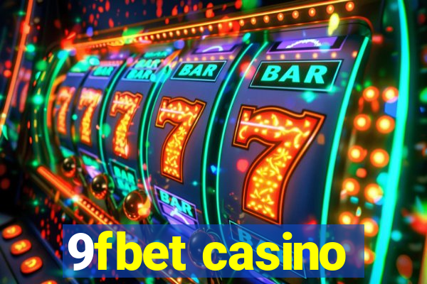 9fbet casino