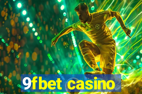 9fbet casino