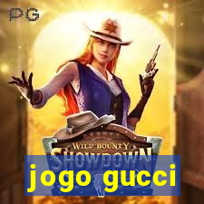 jogo gucci