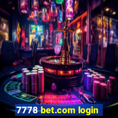 7778 bet.com login