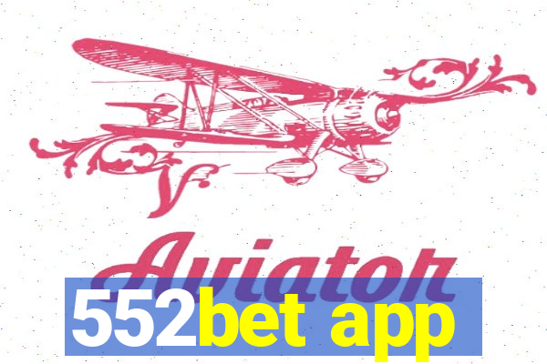 552bet app