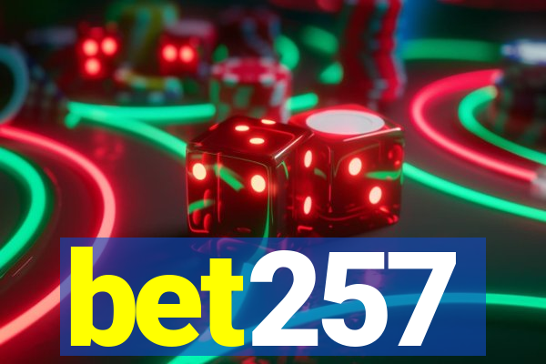 bet257