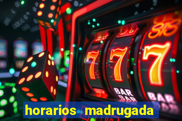 horarios madrugada fortune tiger