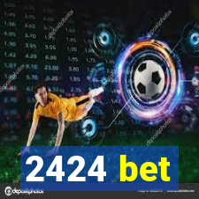 2424 bet