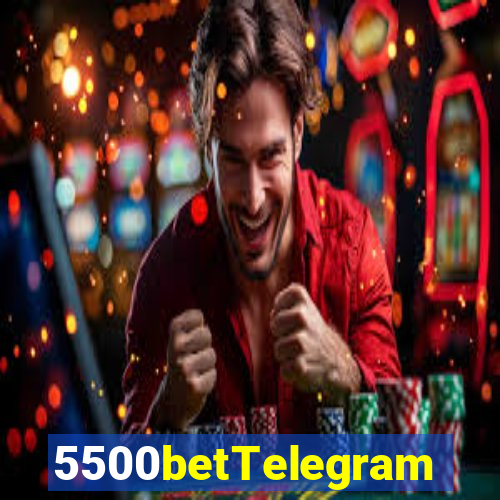 5500betTelegram