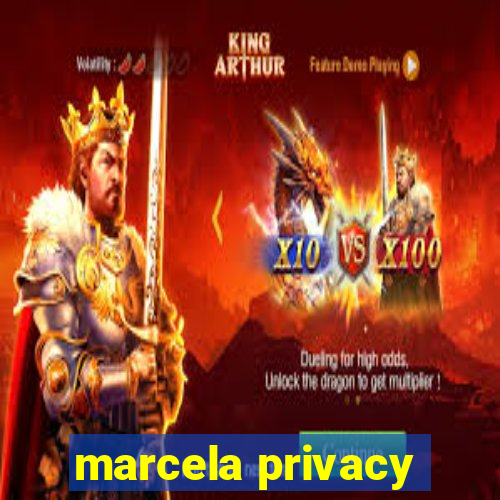 marcela privacy