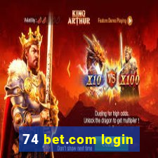 74 bet.com login