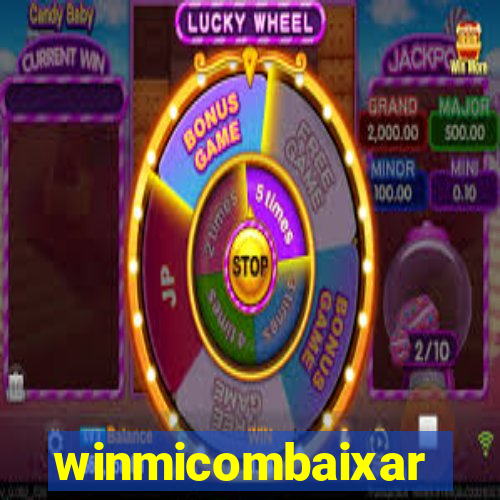 winmicombaixar