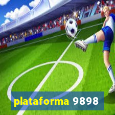 plataforma 9898