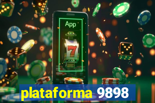 plataforma 9898