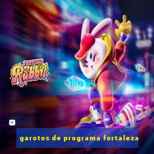 garotos de programa fortaleza