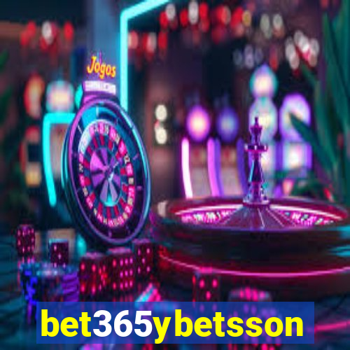 bet365ybetsson