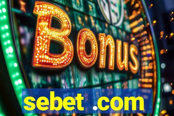 sebet .com