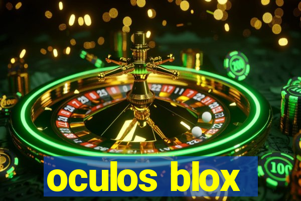 oculos blox