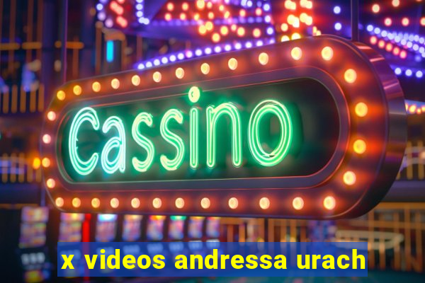 x videos andressa urach