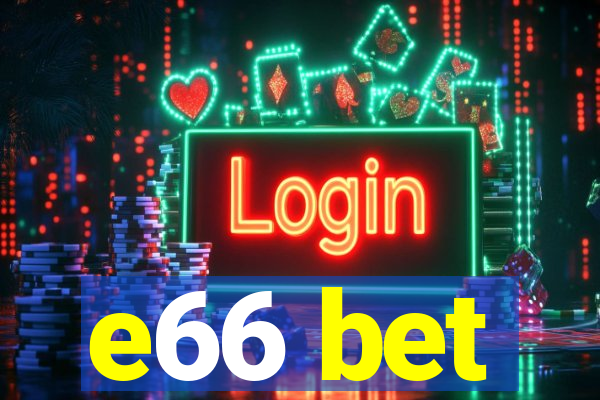 e66 bet