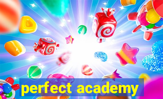 perfect academy