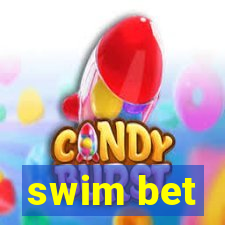 swim bet