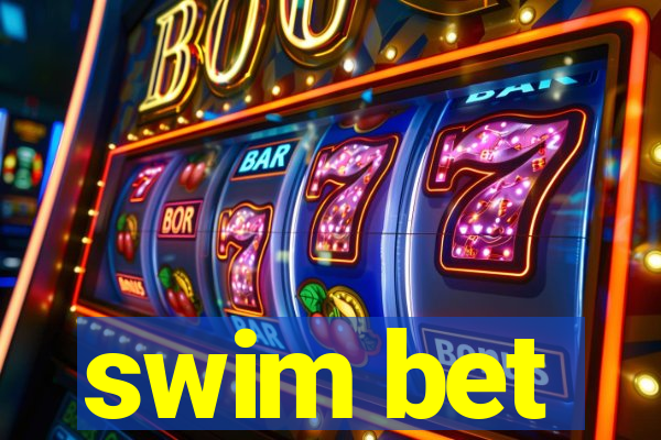 swim bet