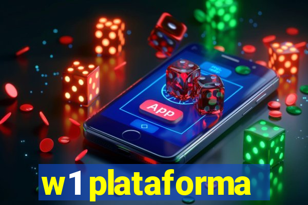 w1 plataforma