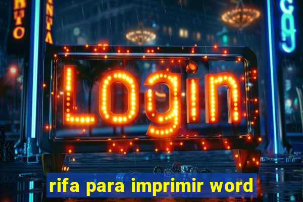 rifa para imprimir word