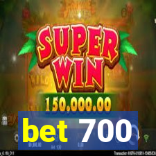 bet 700