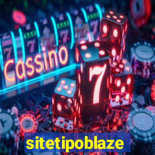 sitetipoblaze