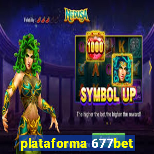 plataforma 677bet