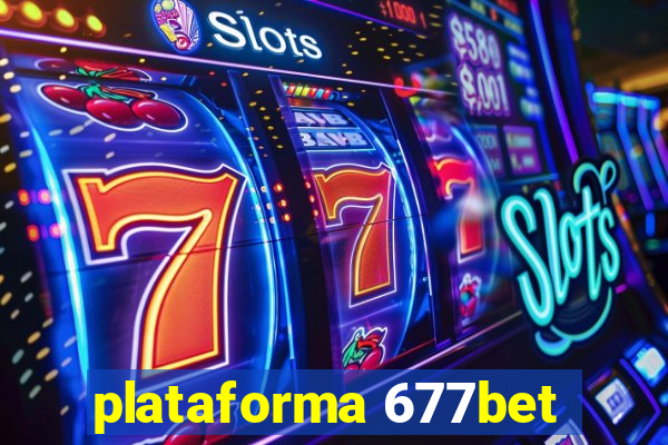 plataforma 677bet