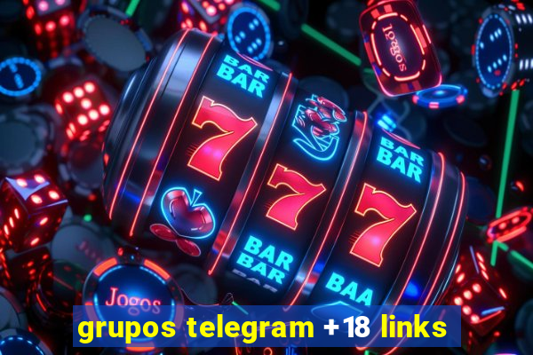 grupos telegram +18 links