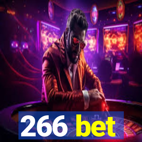 266 bet