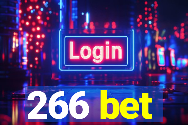 266 bet