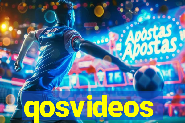 qosvideos