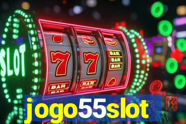 jogo55slot