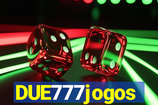 DUE777jogos