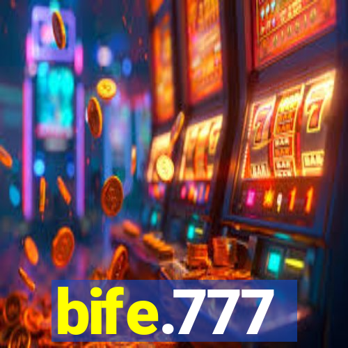 bife.777