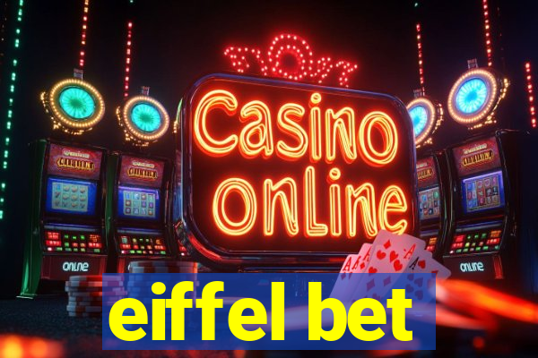 eiffel bet